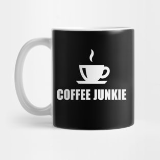 Coffee Junkie (Coffee Drinker / Coffee Cup / White) Mug